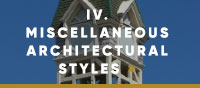 ChapterIV - Miscellaneous Architectural Styles
